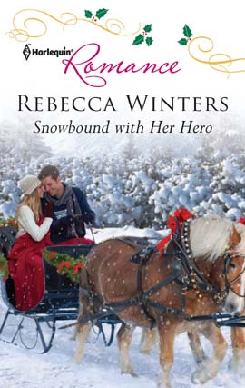 Title details for Snowbound with Her Hero by Rebecca Winters - Available